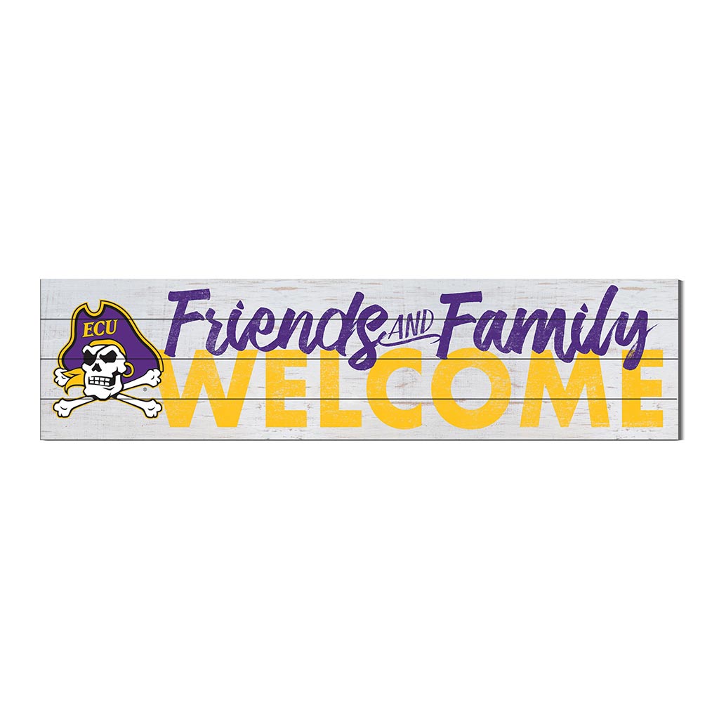 40x10 Sign Friends Family Welcome East Carolina Pirates