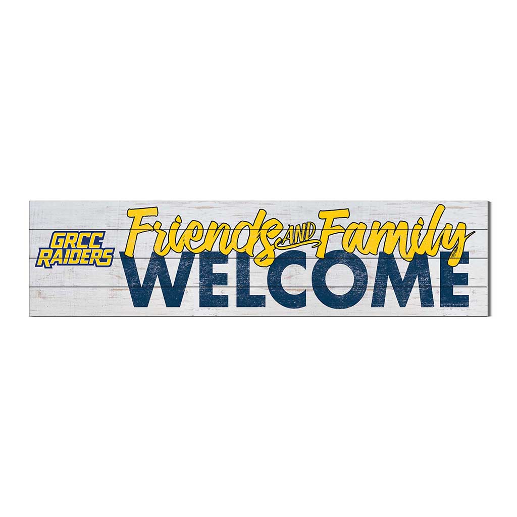 40x10 Sign Friends Family Welcome Grand Rapids Community College Raiders