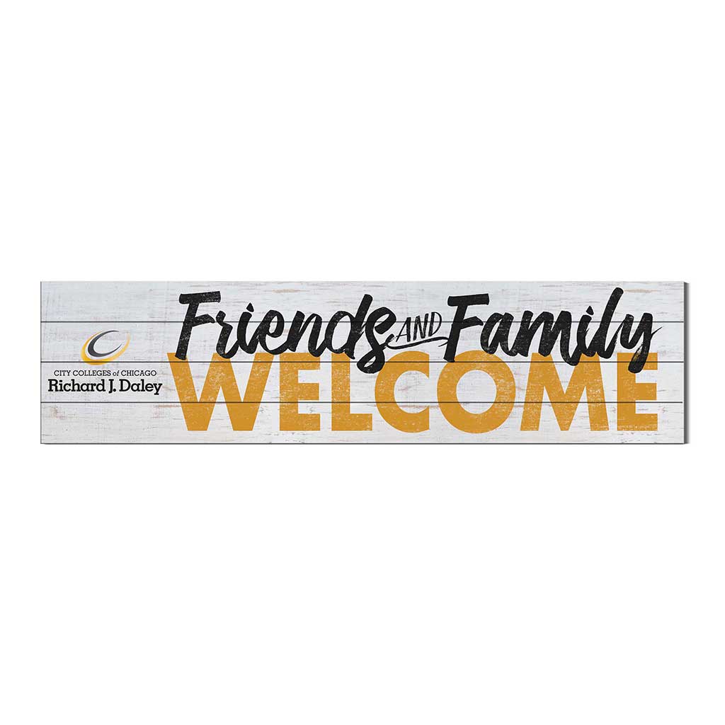 40x10 Sign Friends Family Welcome Richard J Daley College Bulldogs