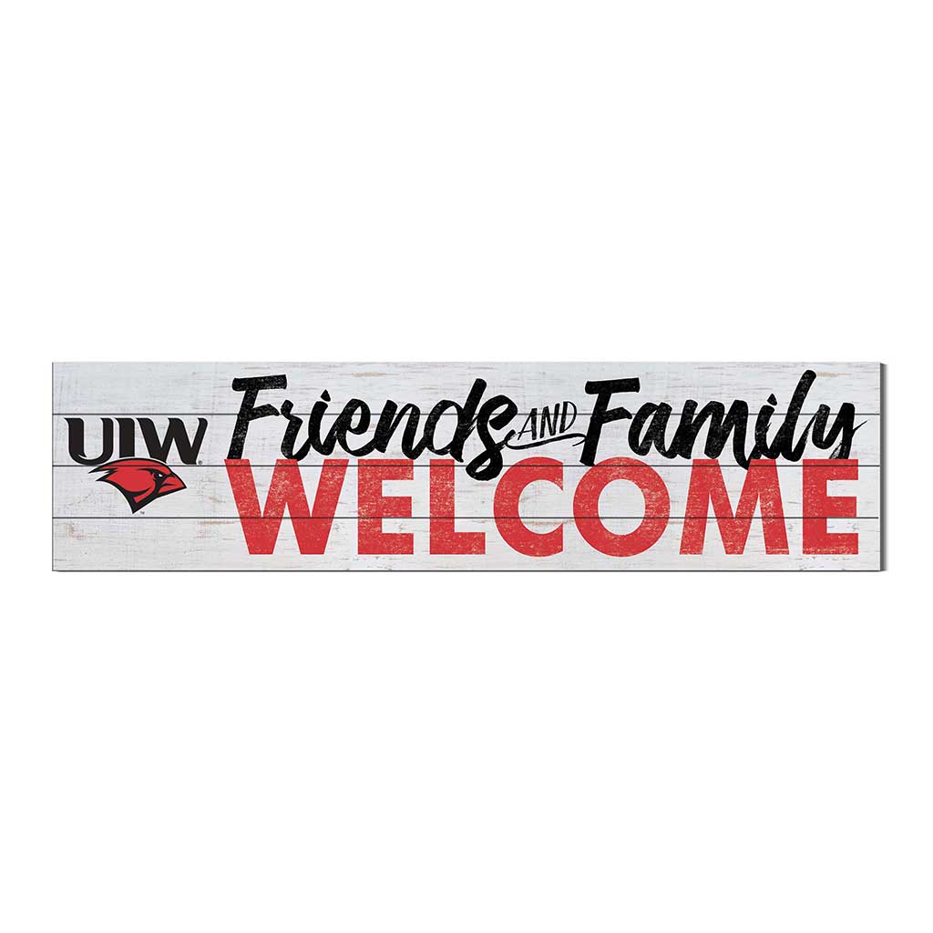 40x10 Sign Friends Family Welcome Incarnate Word Cardinals