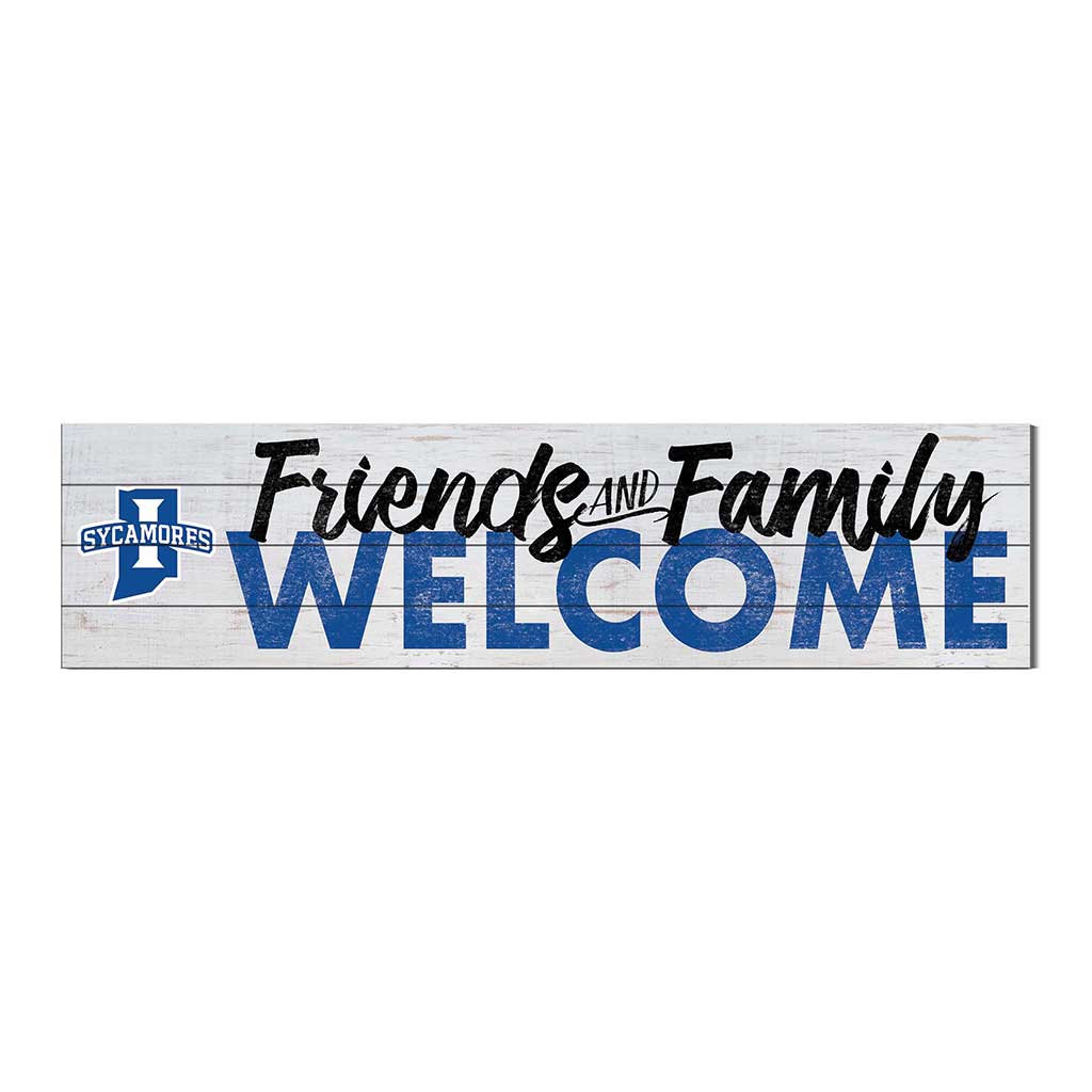 40x10 Sign Friends Family Welcome Indiana State Sycamores