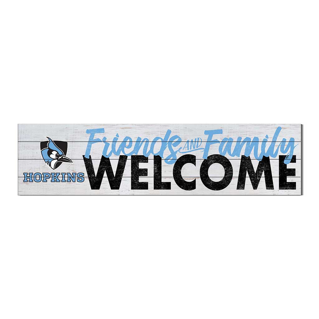 40x10 Sign Friends Family Welcome Johns Hopkins Blue Jays