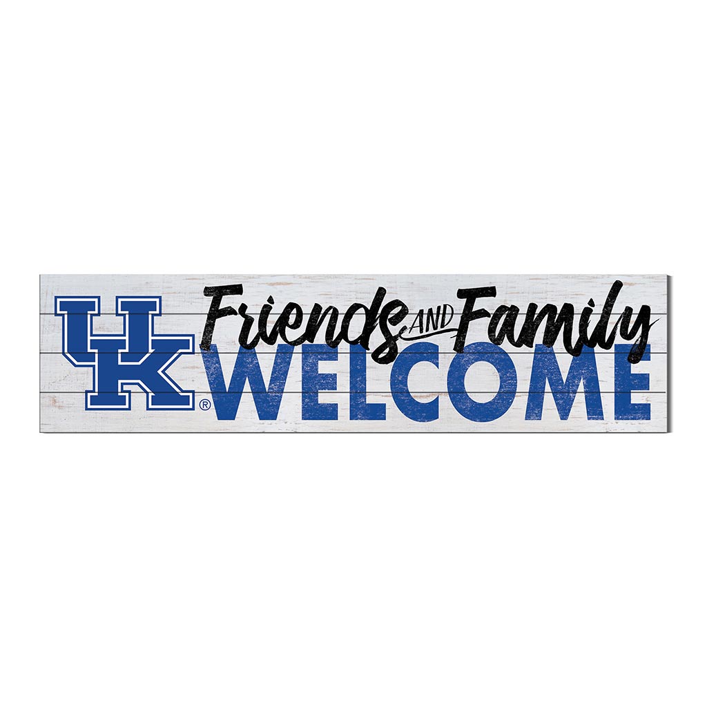 40x10 Sign Friends Family Welcome Kentucky Wildcats