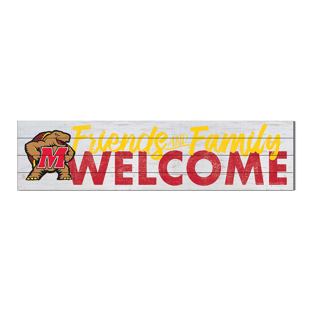 40x10 Sign Friends Family Welcome Maryland Terrapins