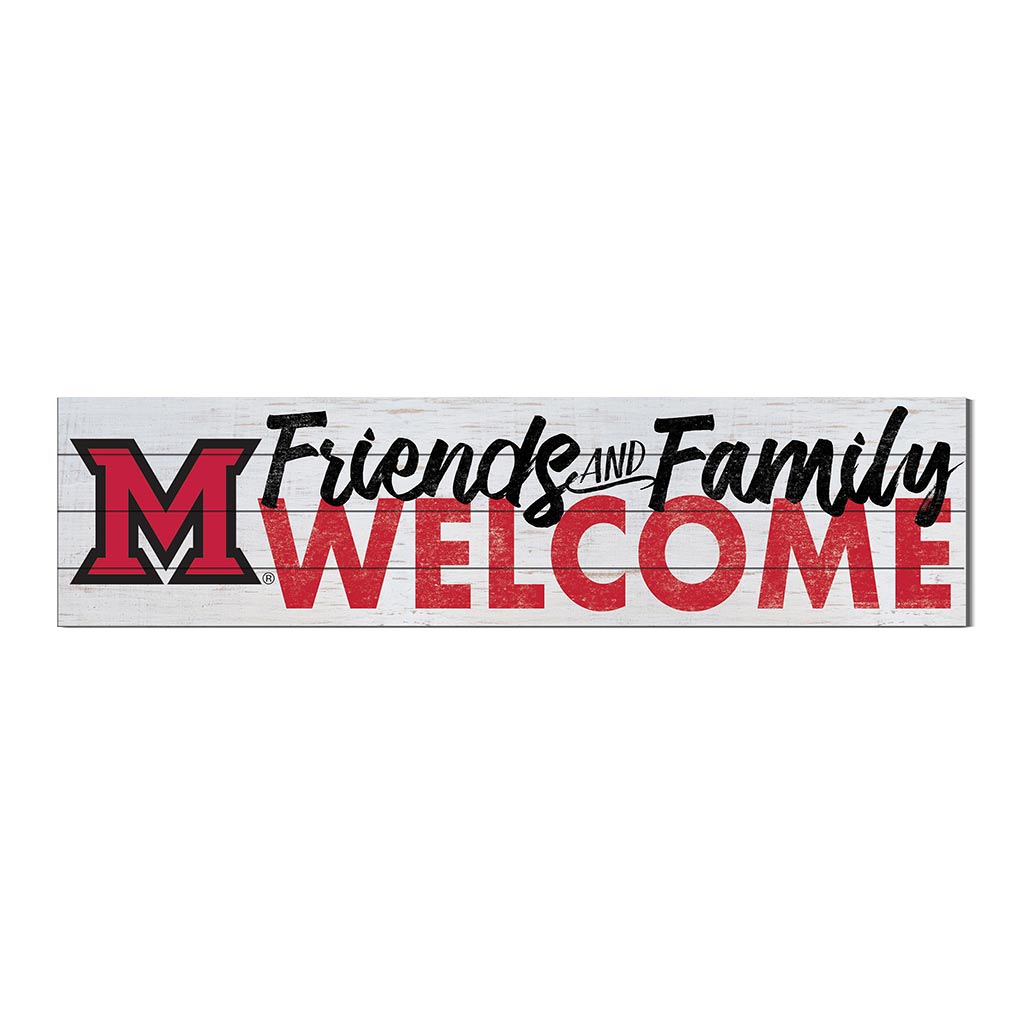 40x10 Sign Friends Family Welcome Miami of Ohio Redhawks