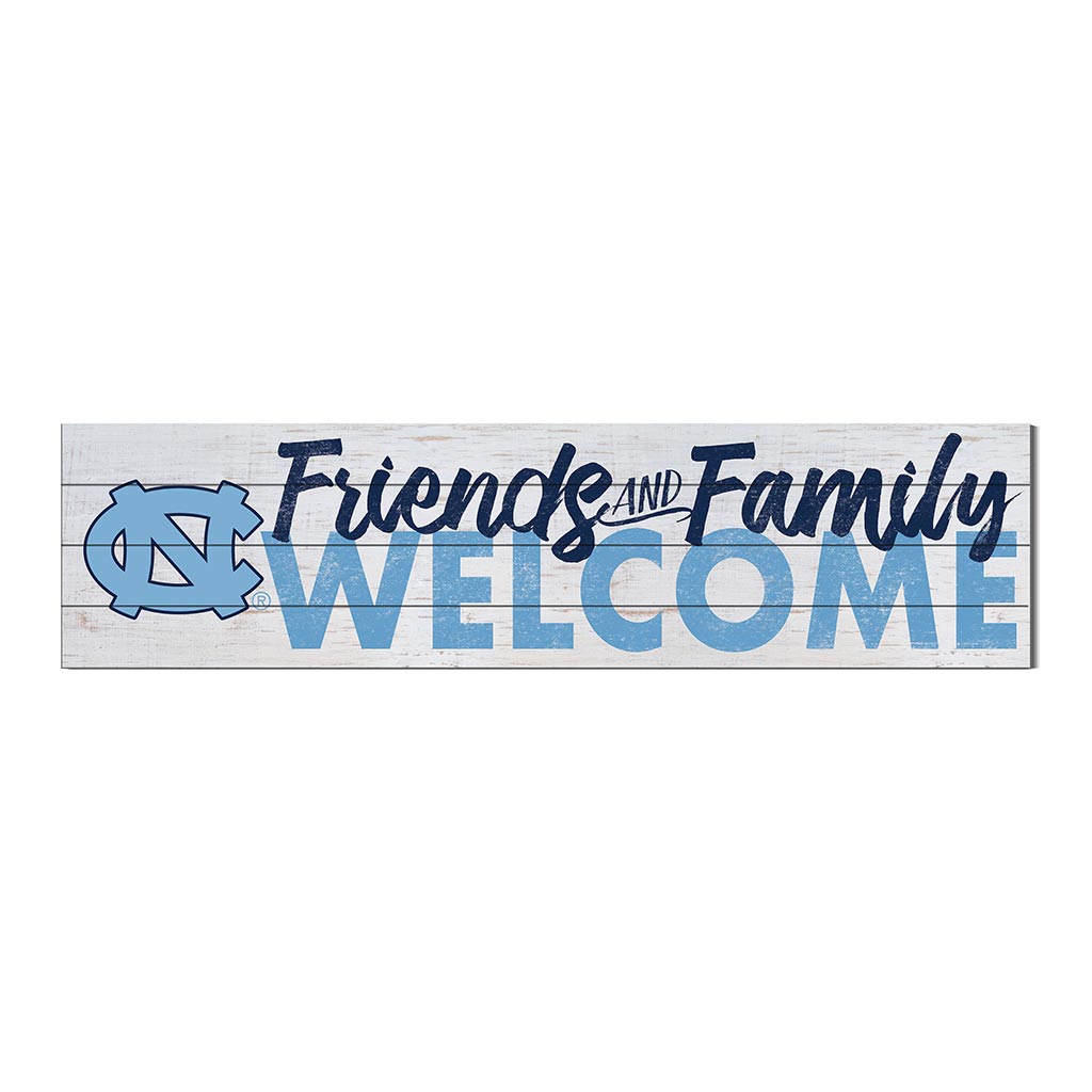 40x10 Sign Friends Family Welcome North Carolina (Chapel Hill) Tar Heels