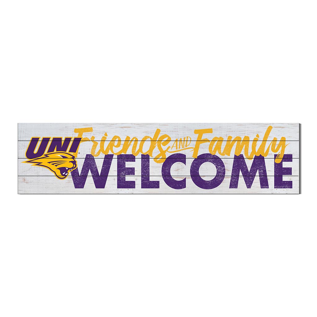 40x10 Sign Friends Family Welcome Northern Iowa Panthers