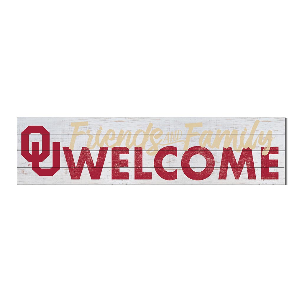 40x10 Sign Friends Family Welcome Oklahoma Sooners