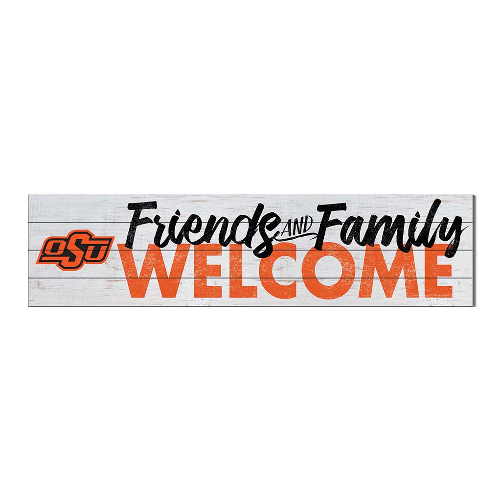 40x10 Sign Friends Family Welcome Oklahoma State Cowboys