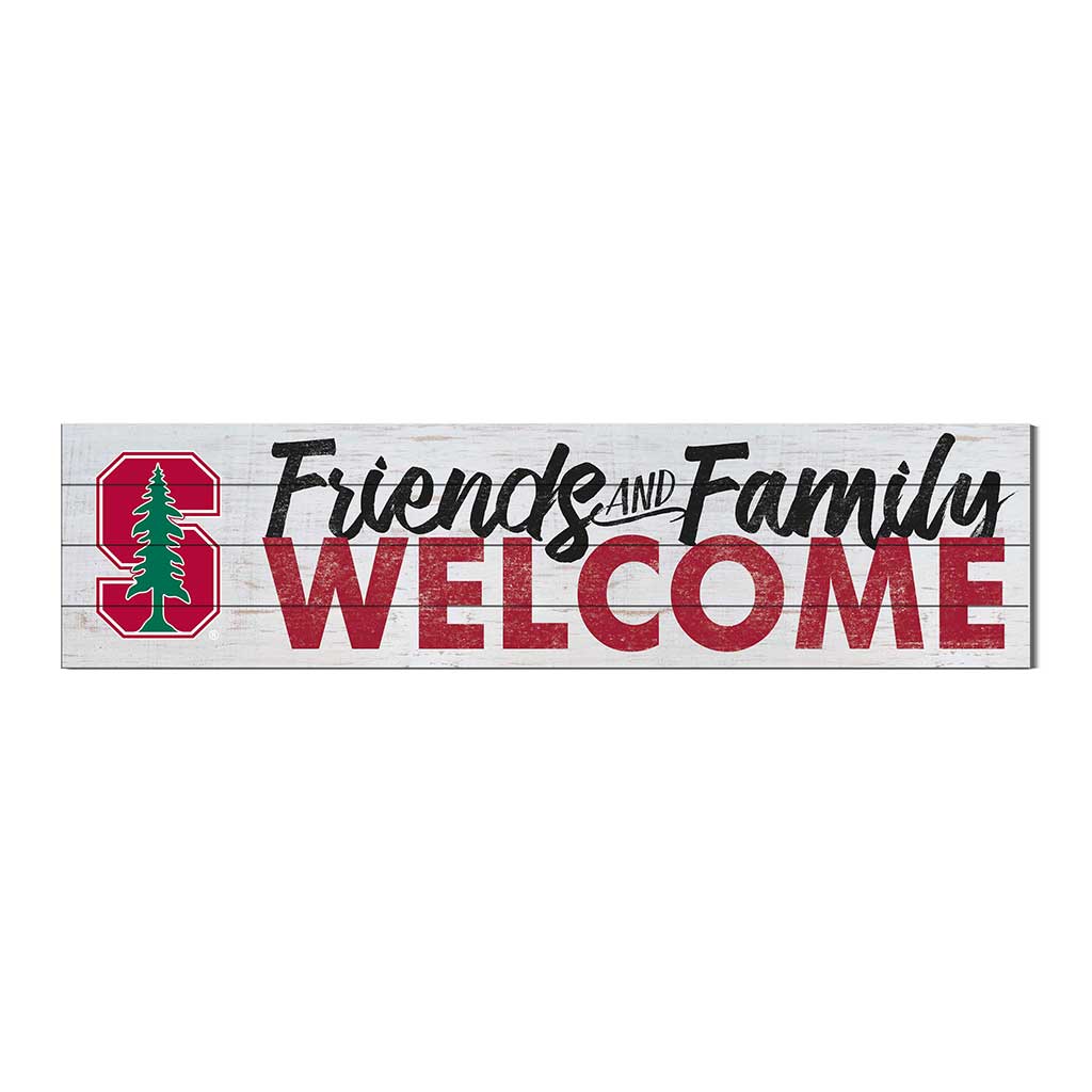 40x10 Sign Friends Family Welcome Stanford Cardinal color