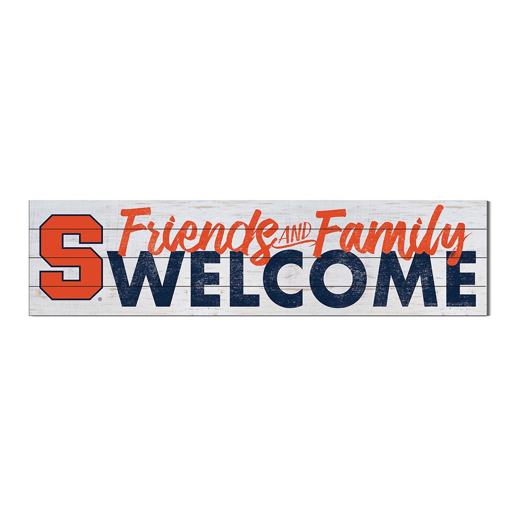 40x10 Sign Friends Family Welcome Syracuse Orange