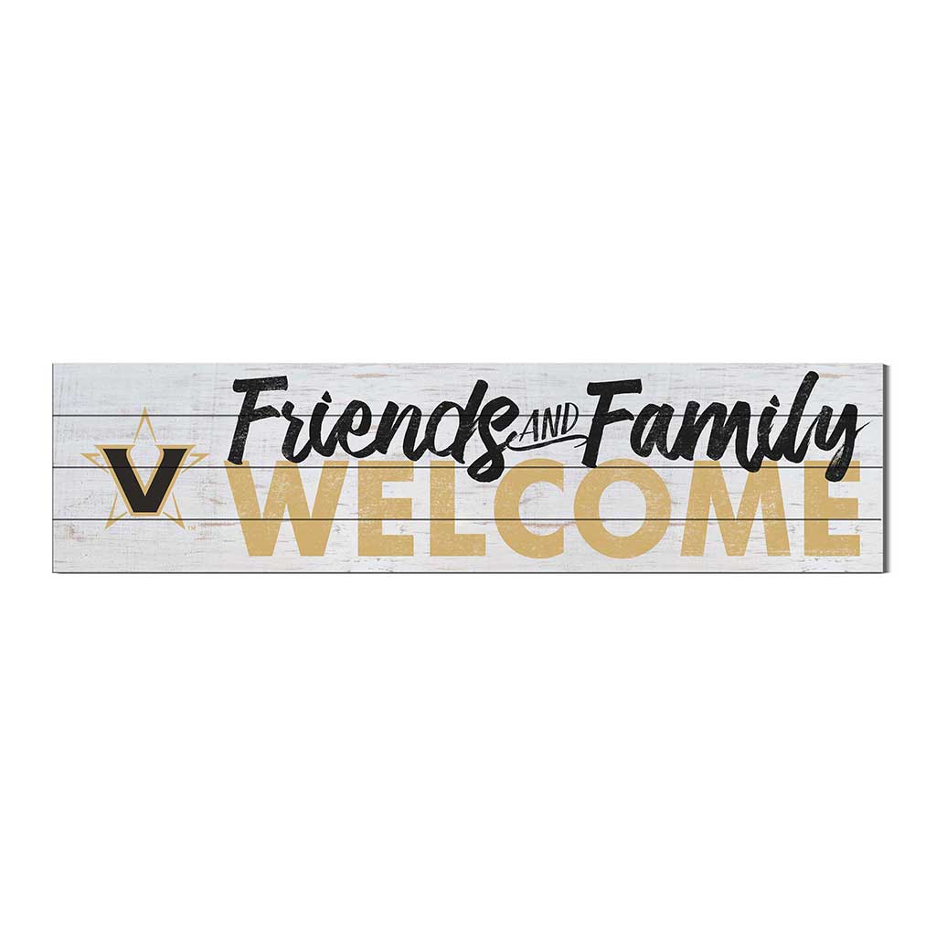 40x10 Sign Friends Family Welcome Vanderbilt Commodores