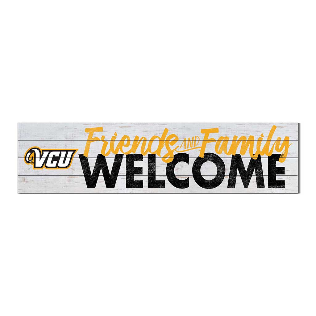 40x10 Sign Friends Family Welcome Virginia Commonwealth Rams