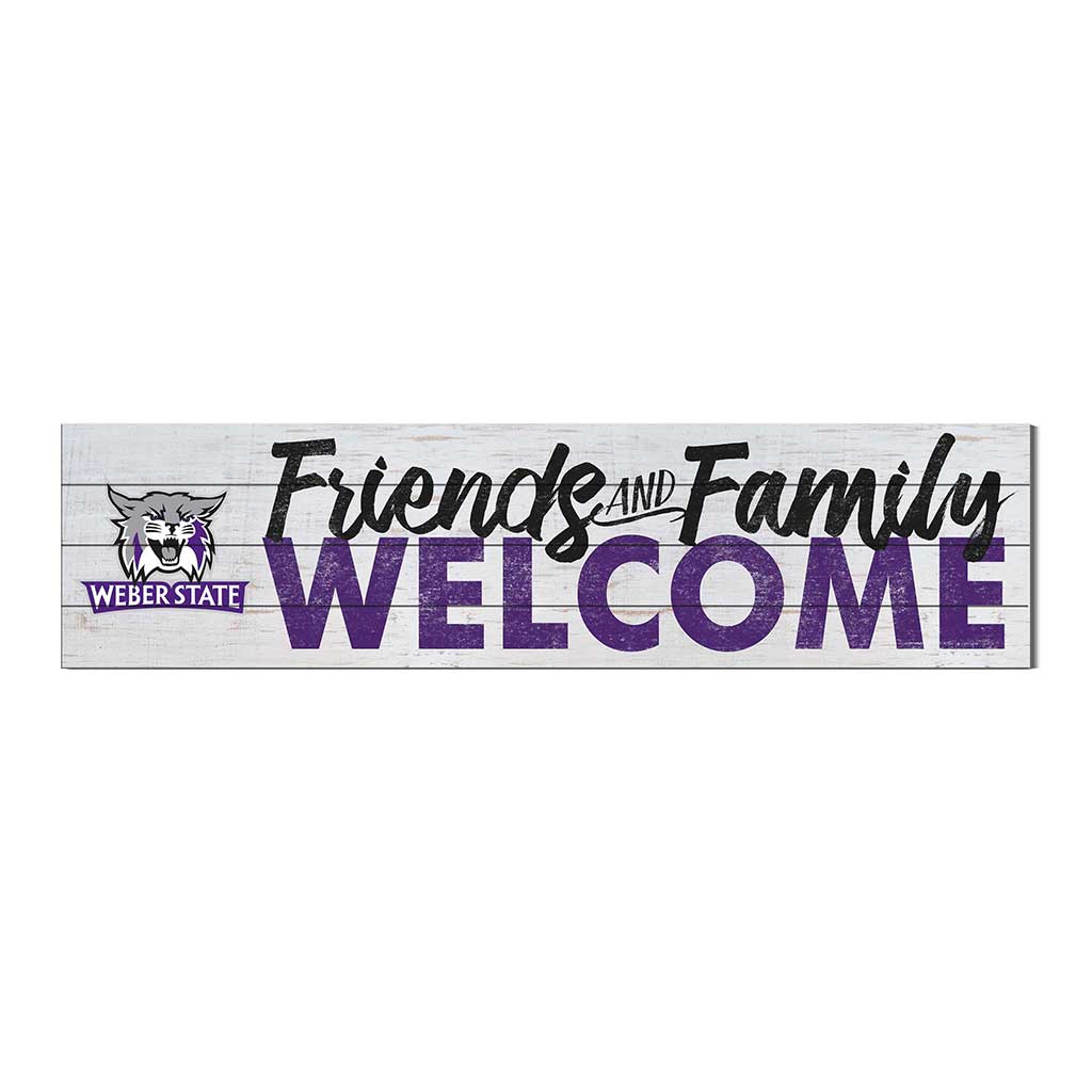 40x10 Sign Friends Family Welcome Weber State Wildcats