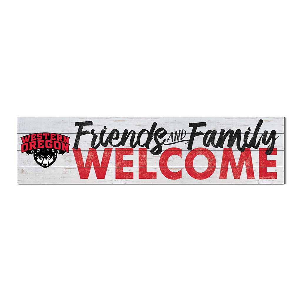 40x10 Sign Friends Family Welcome Western Oregon Wolves