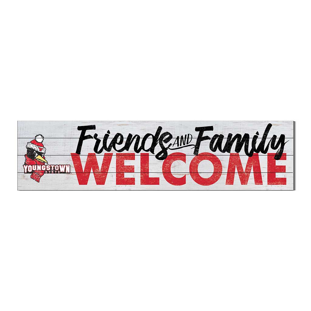 40x10 Sign Friends Family Welcome Youngstown State University