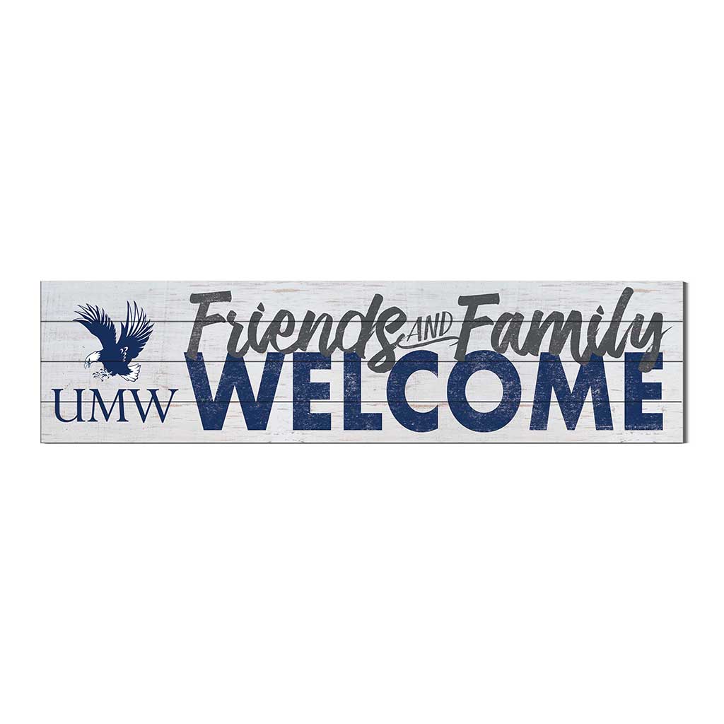 40x10 Sign Friends Family Welcome University of Mary Washington Eagles