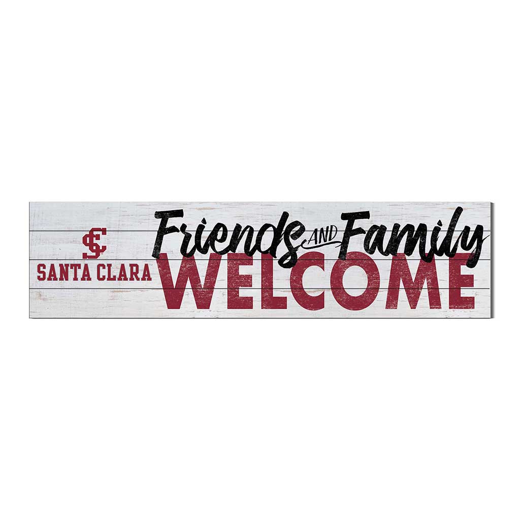 40x10 Sign Friends Family Welcome Santa Clara Broncos