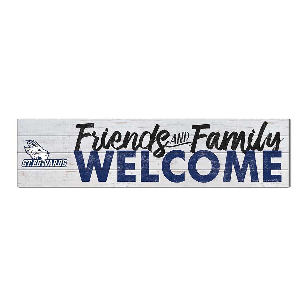 40x10 Sign Friends Family Welcome St. Edwards University Hilltoppers