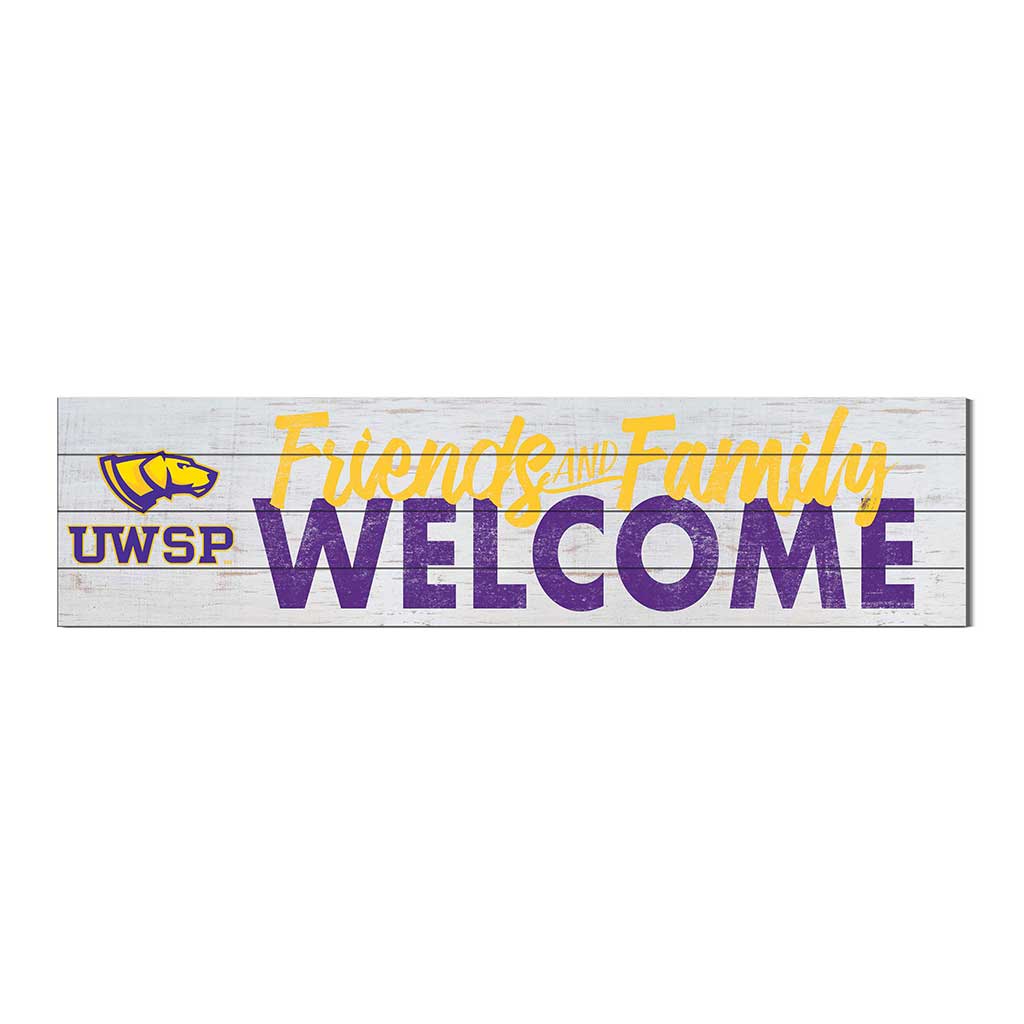 40x10 Sign Friends Family Welcome University of Wisconsin Steven's Point Pointers