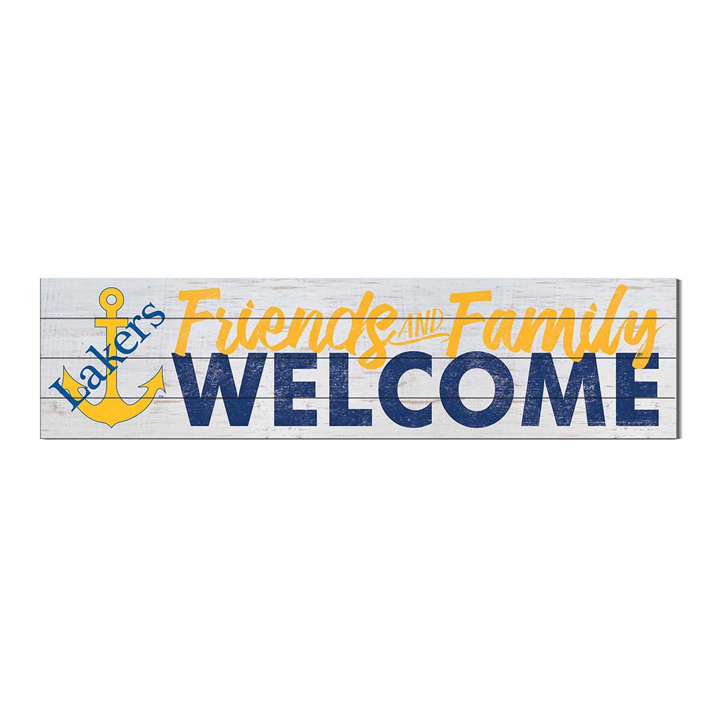 40x10 Sign Friends Family Welcome Lake Superior State University LAKERS