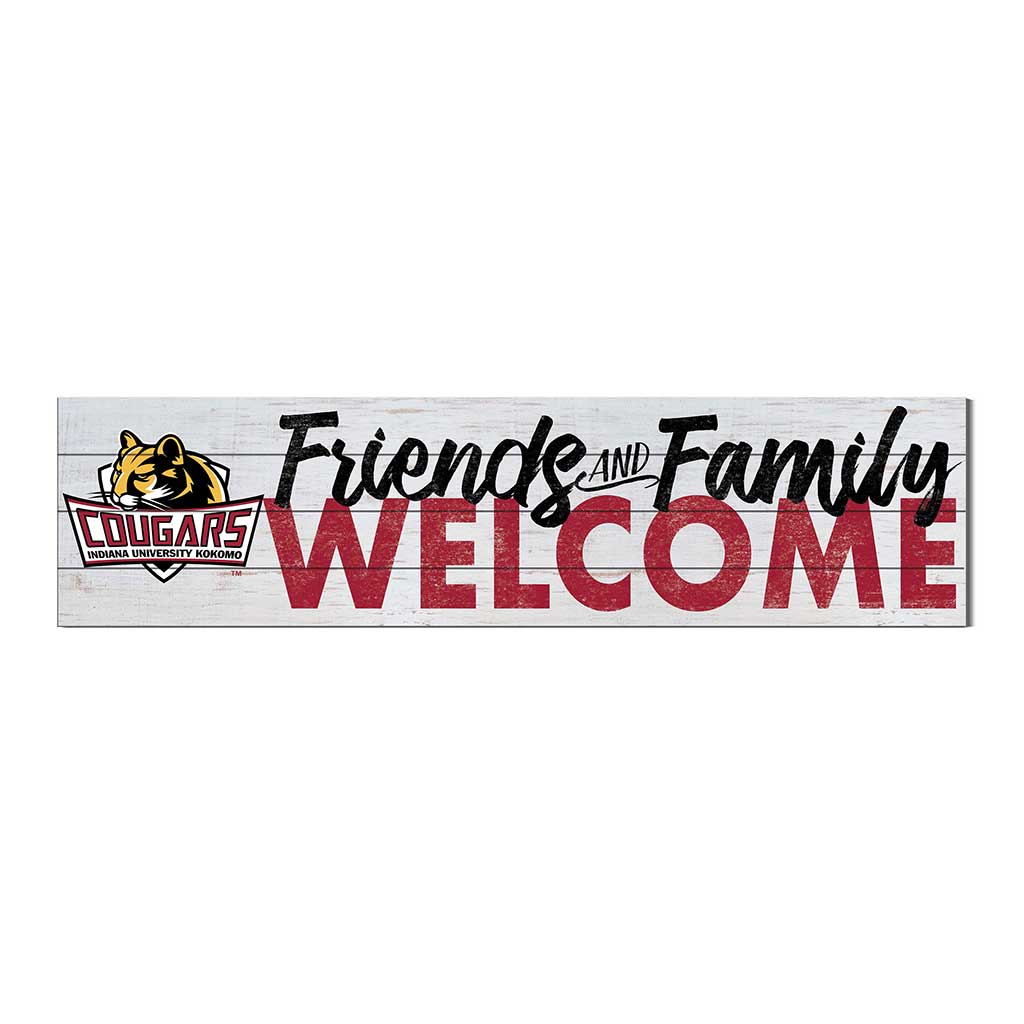 40x10 Sign Friends Family Welcome Indiana University Kokomo Cougars