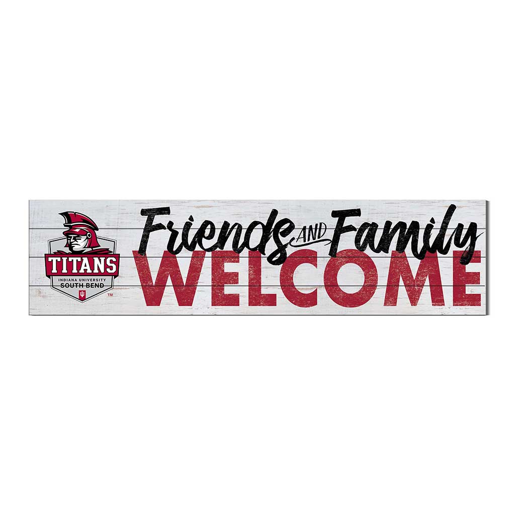 40x10 Sign Friends Family Welcome Indiana University South Bend Titans