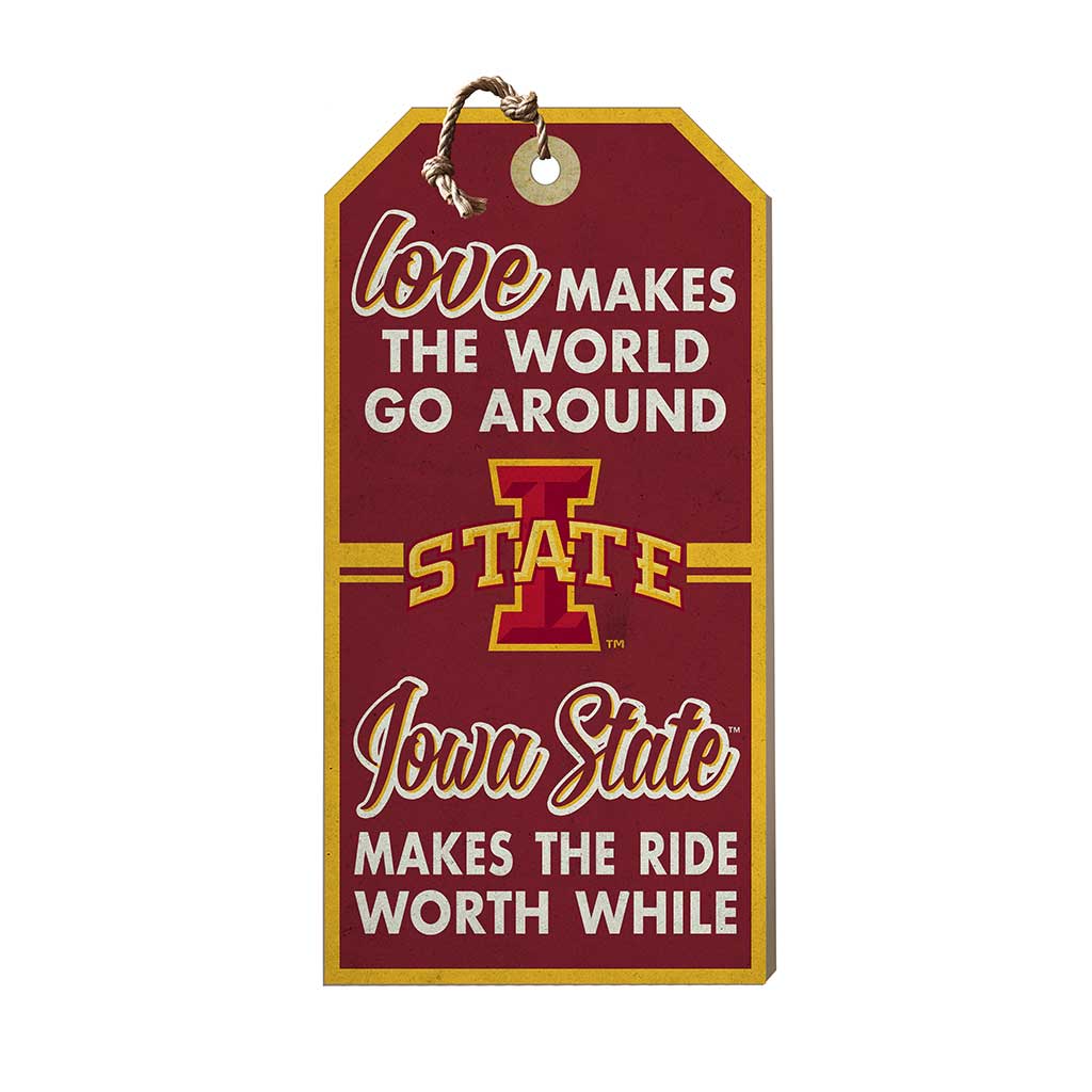 Hanging Tag Sign Love Makes the World Iowa State Cyclones