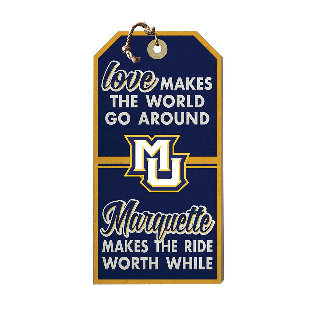 Hanging Tag Sign Love Makes the World Marquette Golden Eagles