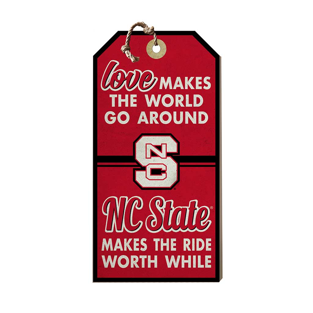 Hanging Tag Sign Love Makes the World North Carolina State Wolfpack