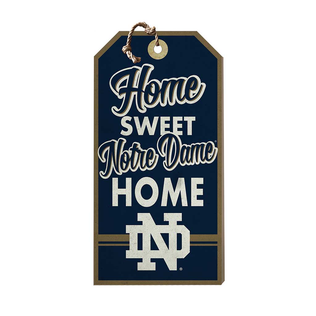 Hanging Tag Sign Home Sweet Home Notre Dame Fighting Irish