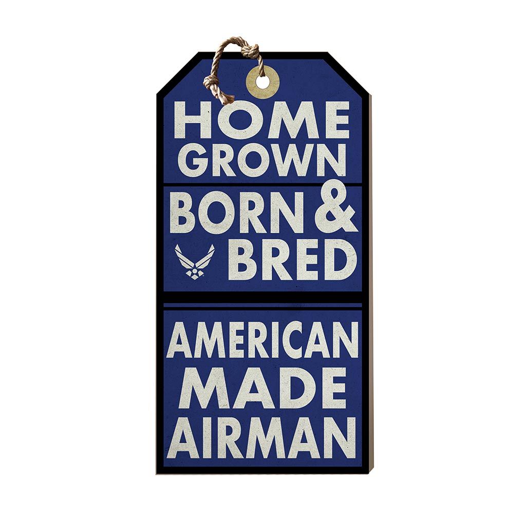 Hanging Tag Sign Homegrown Air Force