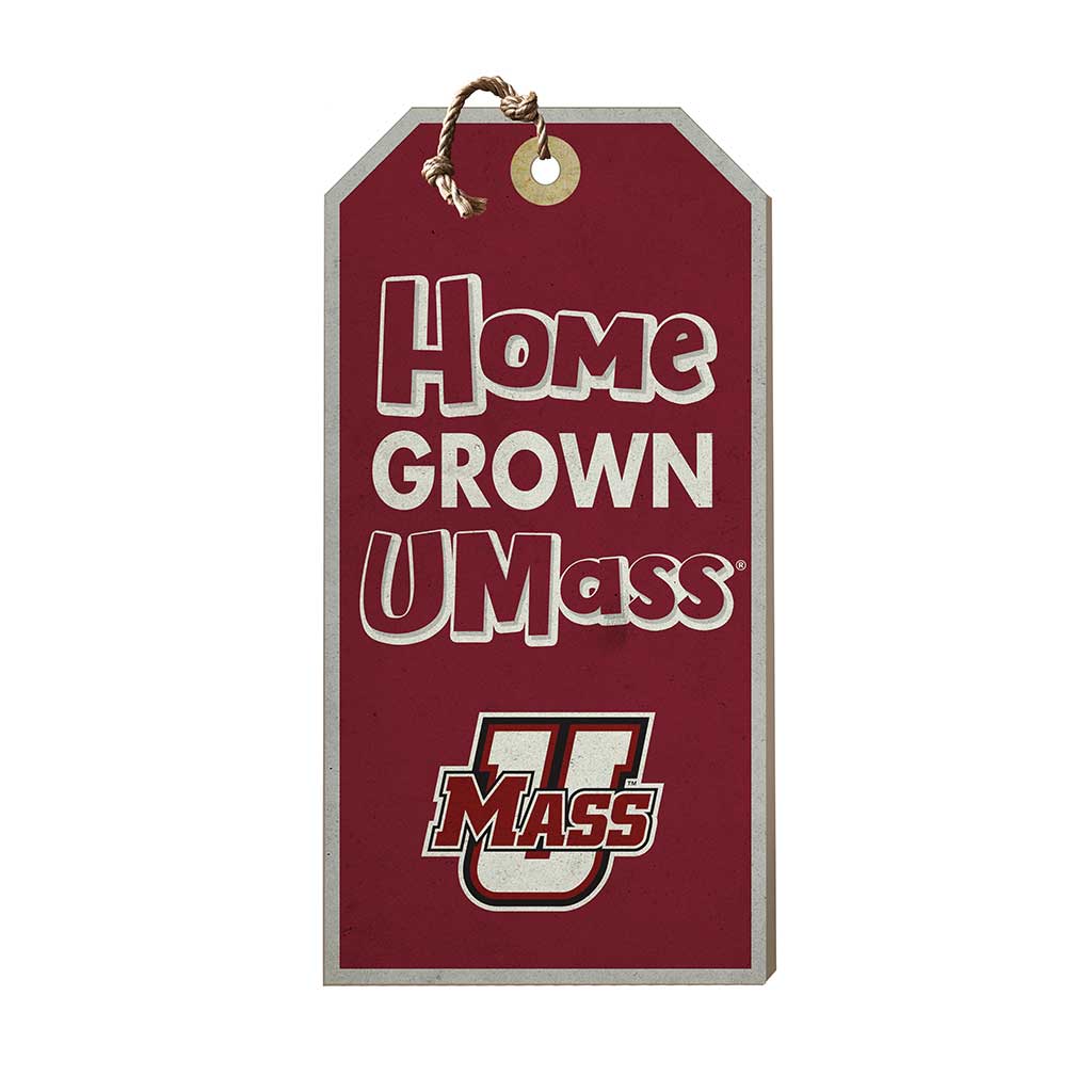 Hanging Tag Sign Homegrown Massachusetts (UMASS-Amherst) Minutemen