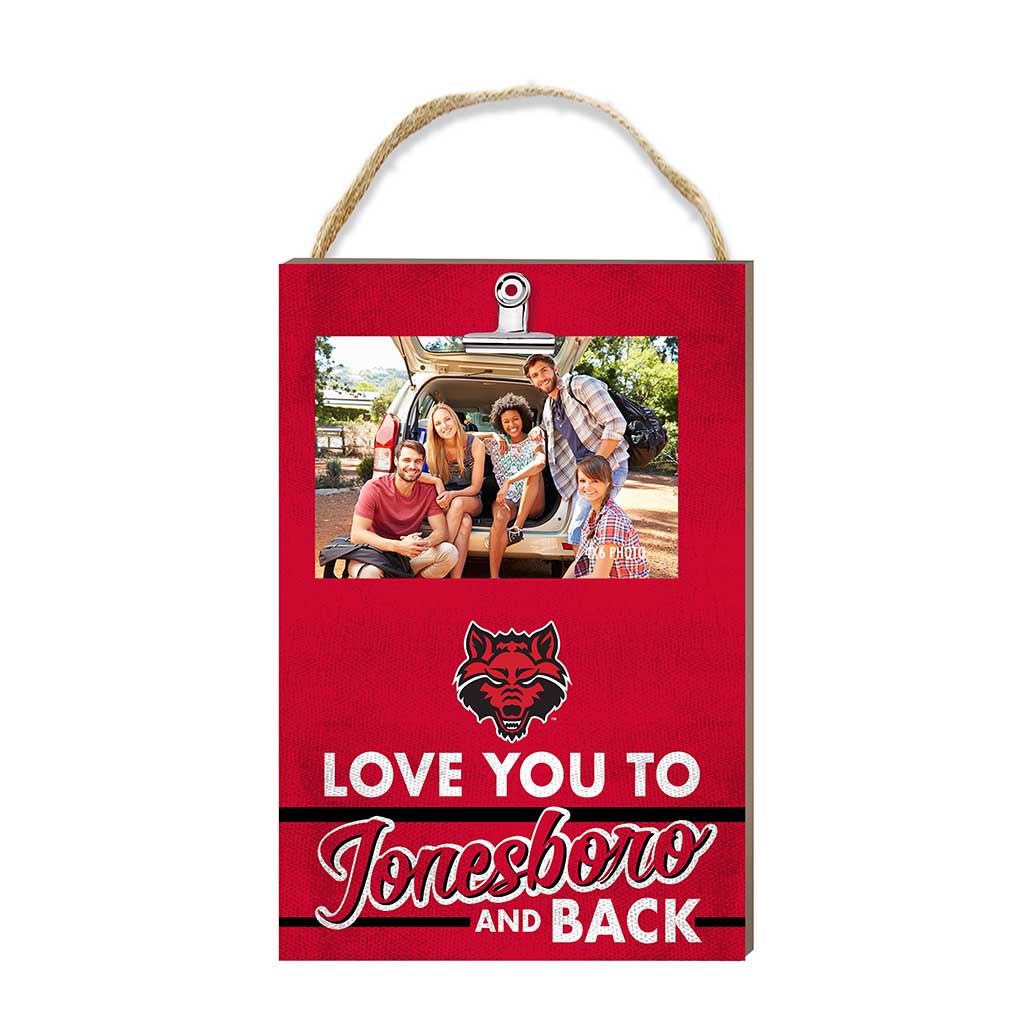 Hanging Clip-It Photo Love You To Arkansas State Red Wolves
