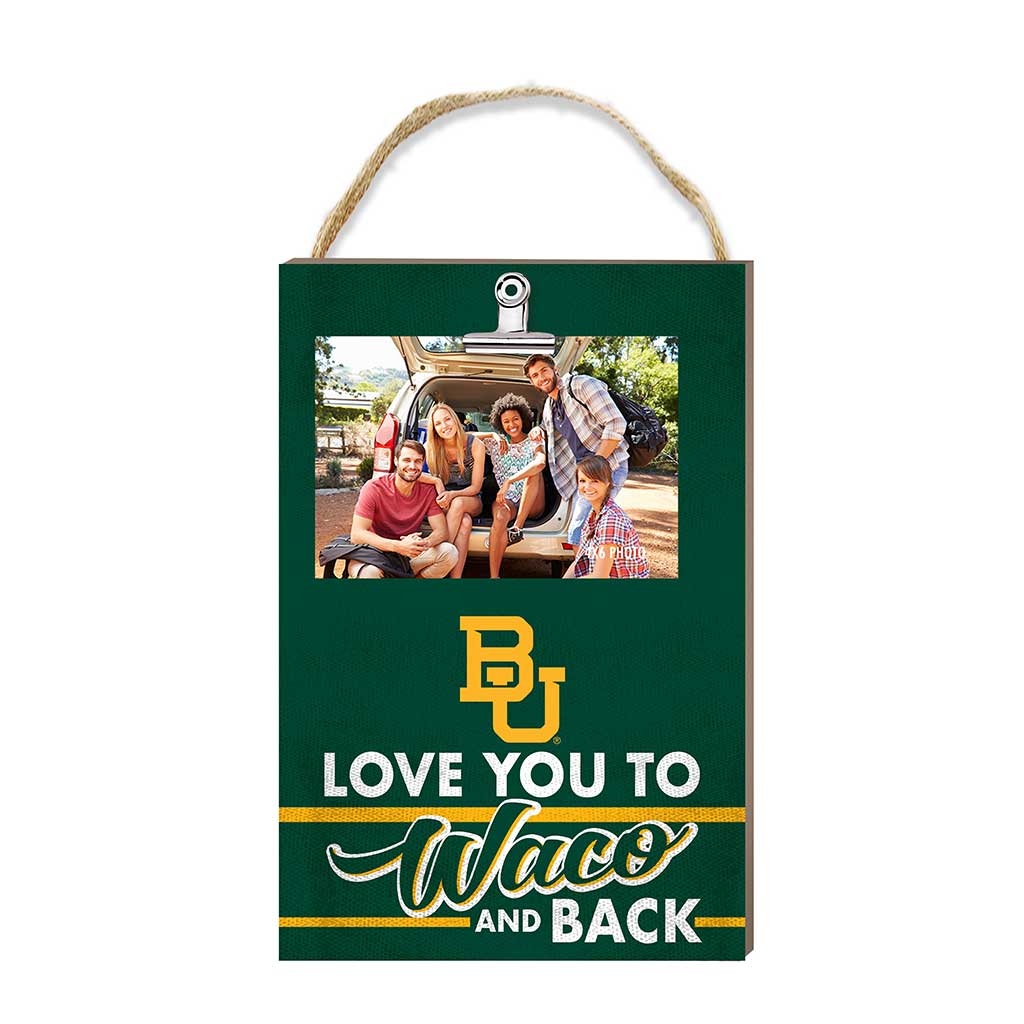 Hanging Clip-It Photo Love You To Baylor Bears