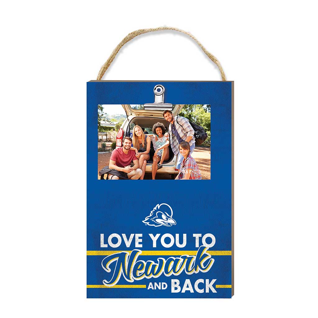 Hanging Clip-It Photo Love You To Delaware Fightin Blue Hens