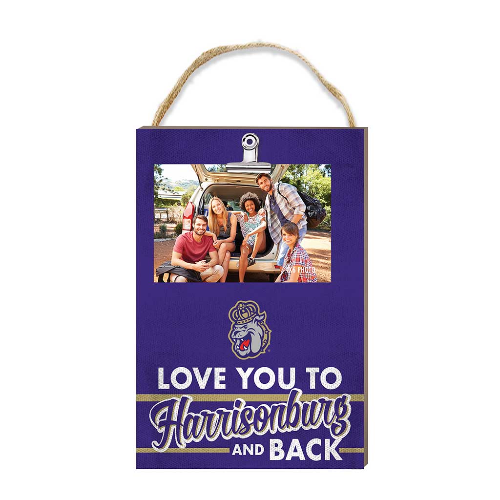 Hanging Clip-It Photo Love You To James Madison Dukes