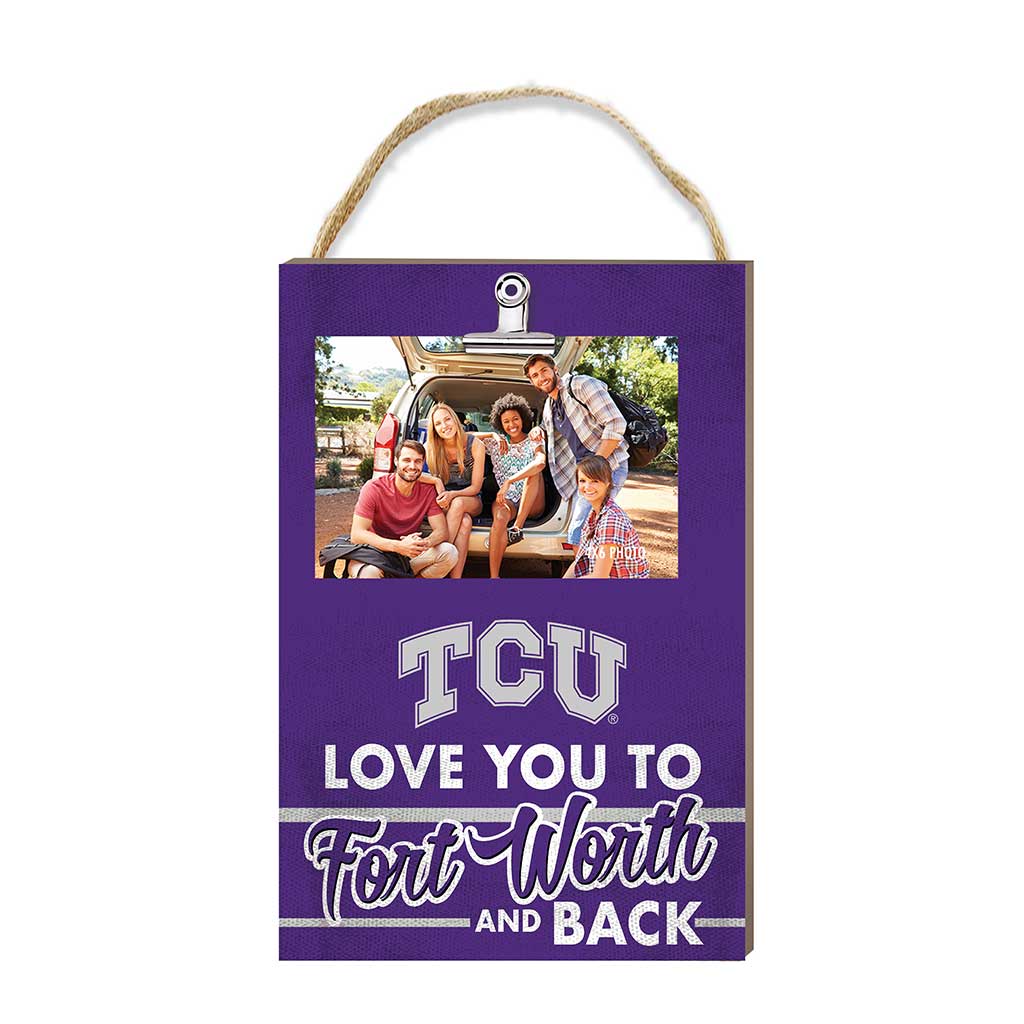 Hanging Clip-It Photo Love You To Texas Christian Horned Frogs