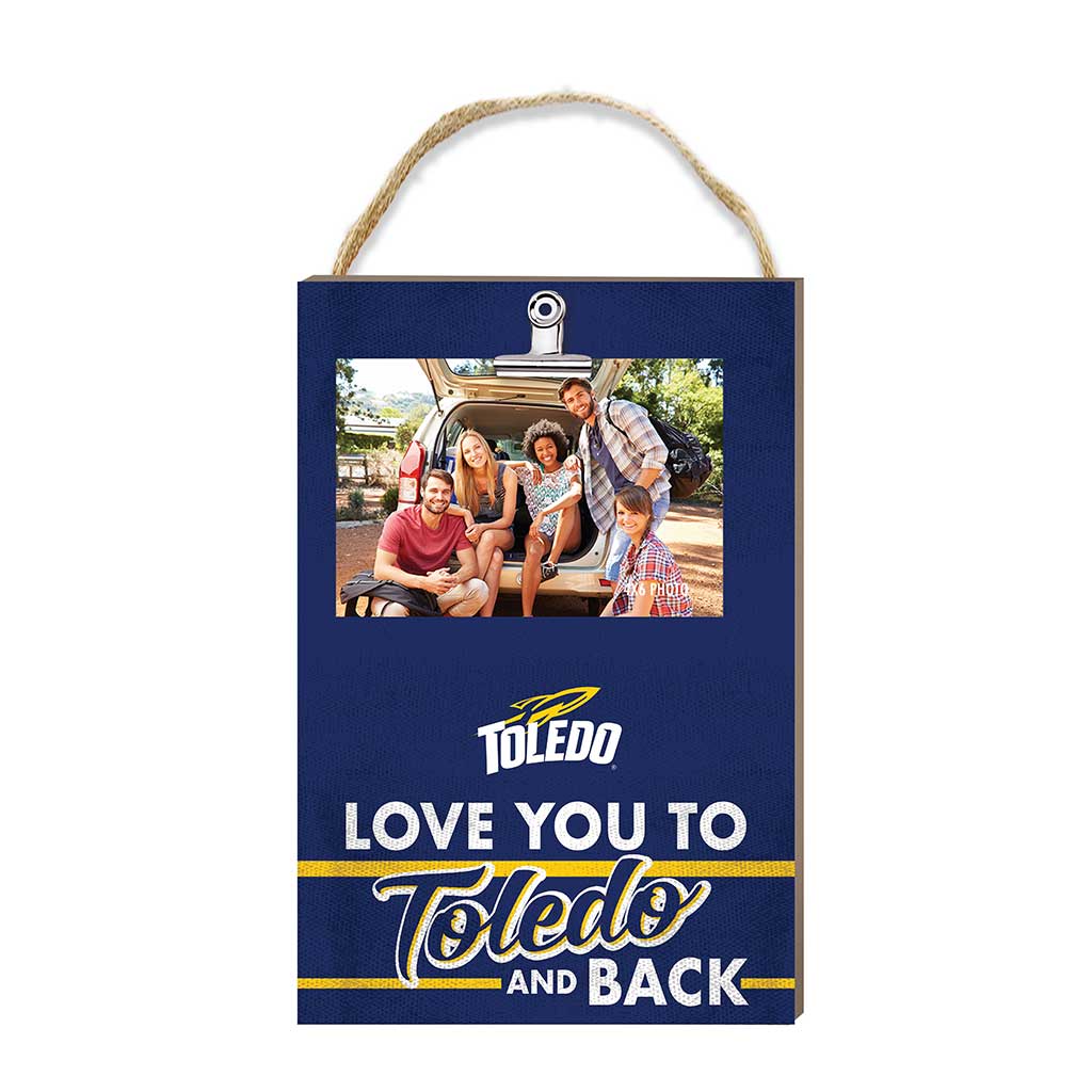 Hanging Clip-It Photo Love You To Toledo Rockets