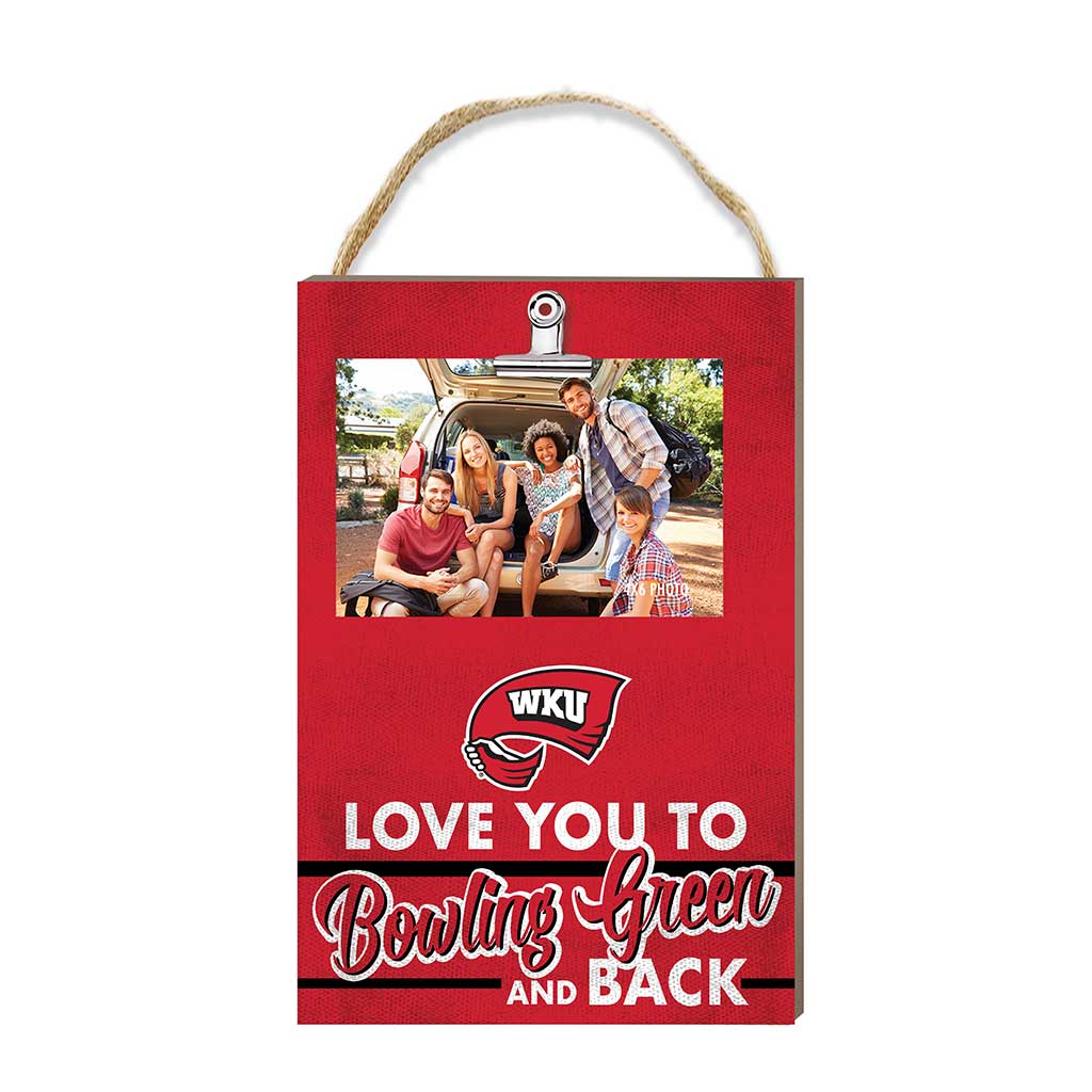 Hanging Clip-It Photo Love You To Western Kentucky Hilltoppers