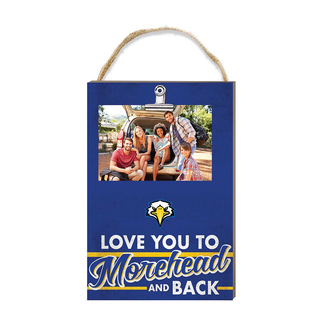 Hanging Clip-It Photo Love You To Morehead State Eagles