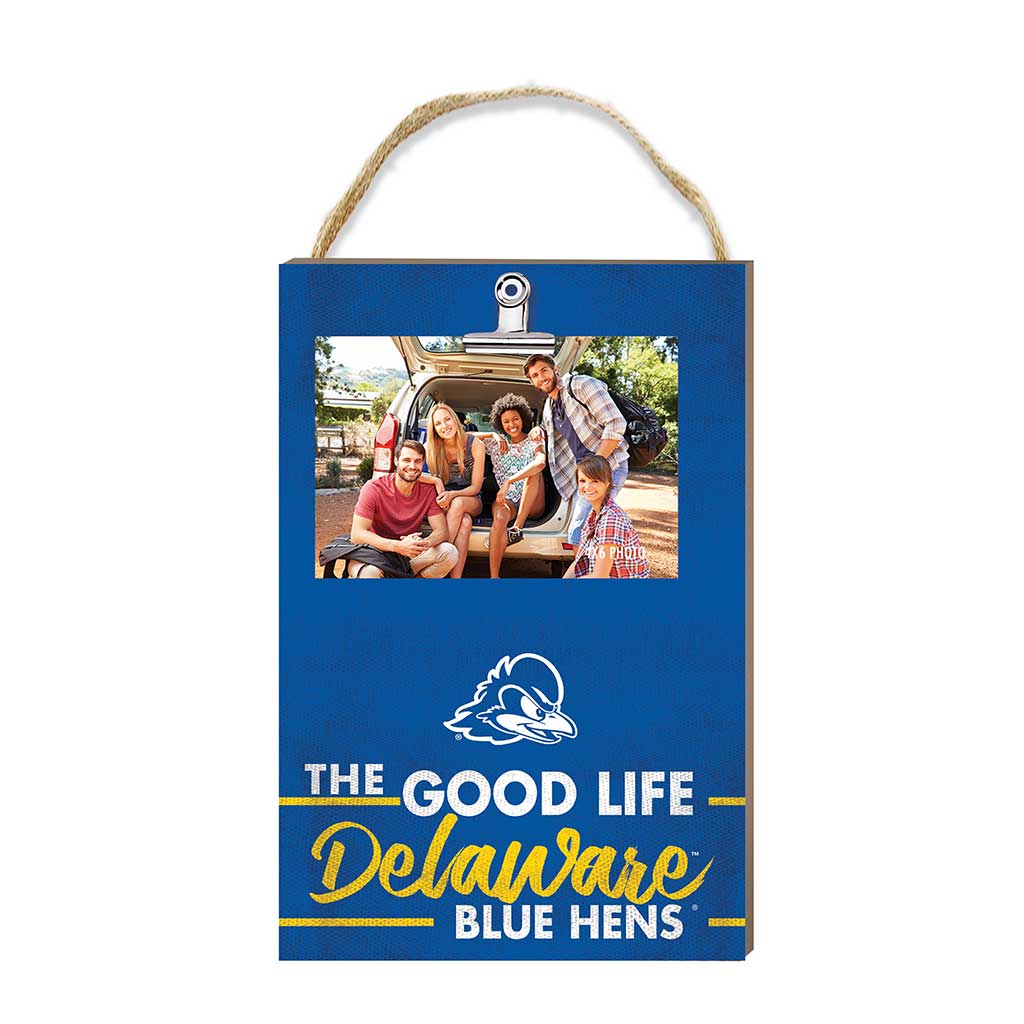Hanging Clip-It Photo The Good Life Delaware Fightin Blue Hens