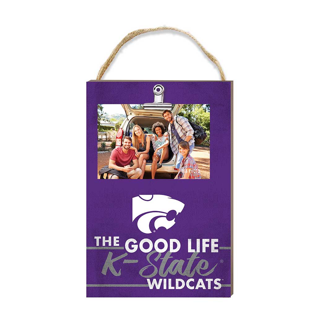 Hanging Clip-It Photo The Good Life Kansas State Wildcats