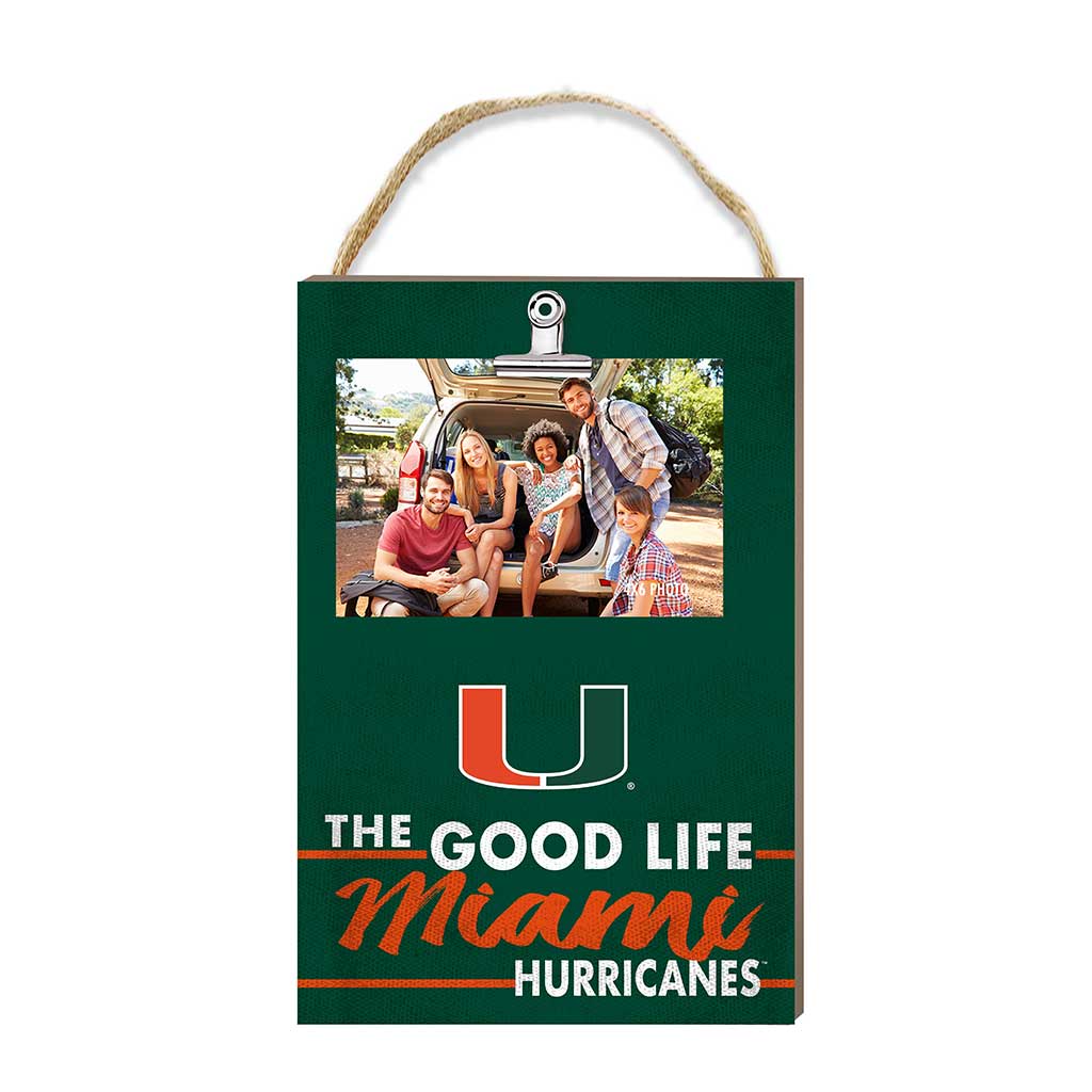 Hanging Clip-It Photo The Good Life Miami Hurricanes