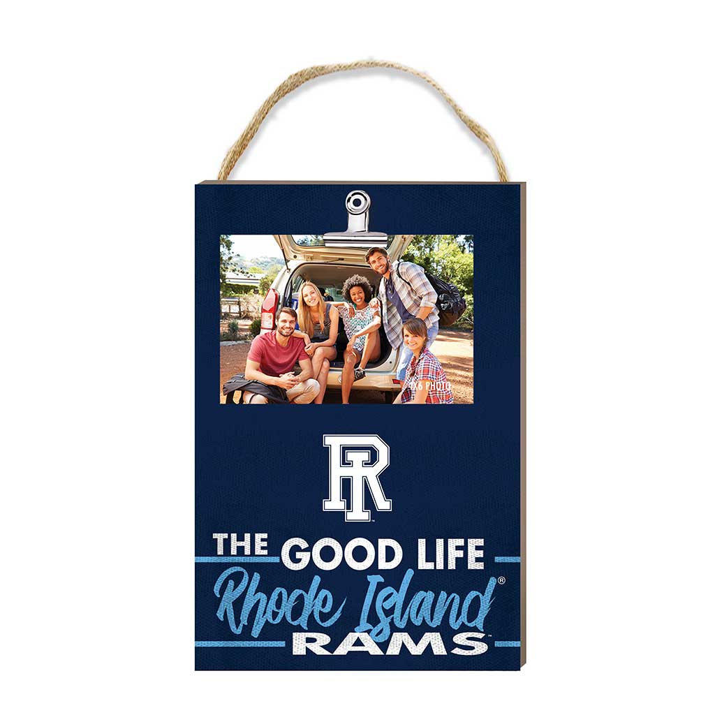 Hanging Clip-It Photo The Good Life Rhode Island Rams