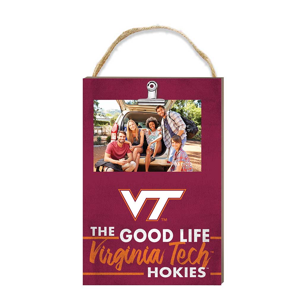 Hanging Clip-It Photo The Good Life Virginia Tech Hokies