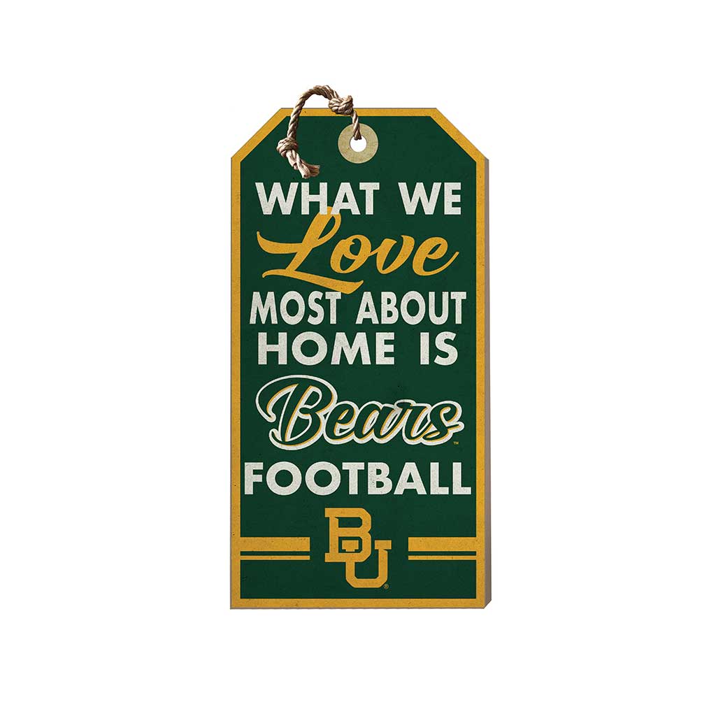 Small Hanging Tag What We Love Most Baylor Bears