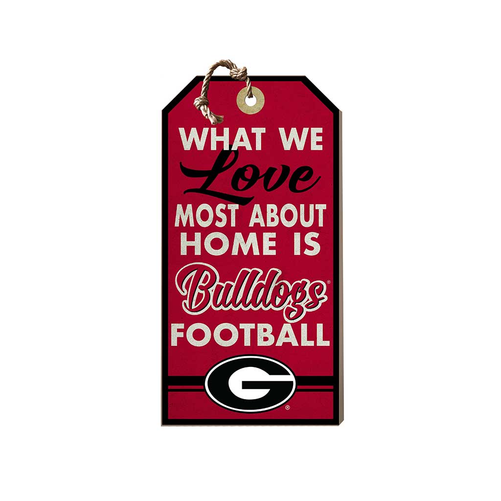 Small Hanging Tag What We Love Most Georgia Bulldogs