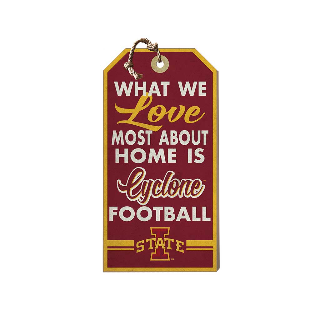 Small Hanging Tag What We Love Most Iowa State Cyclones