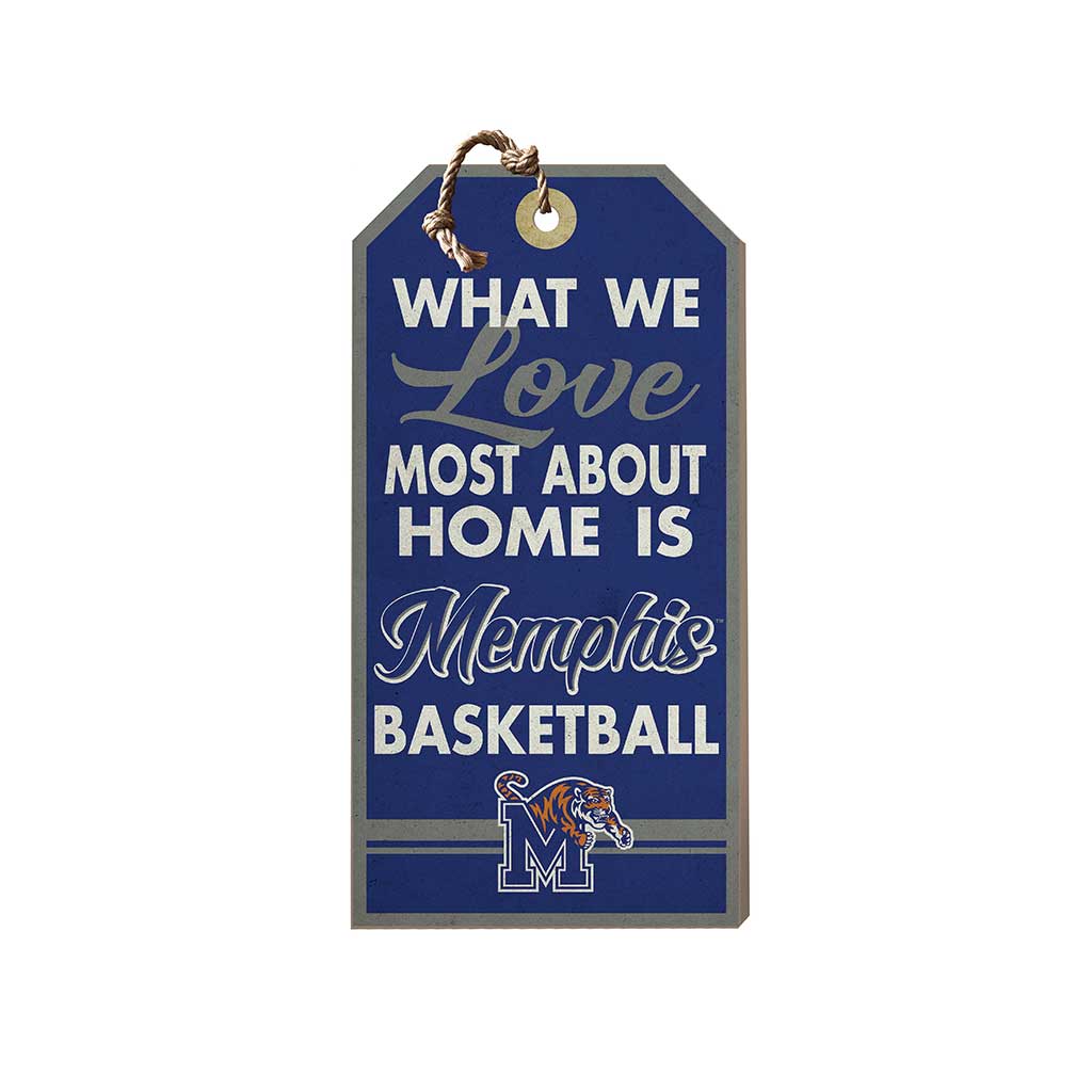 Small Hanging Tag What We Love Most Memphis Tigers Basketball